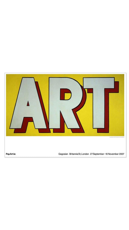 Roy Lichtenstein | 2007 | Pop Art is | Gagosian London Exhibition Poster