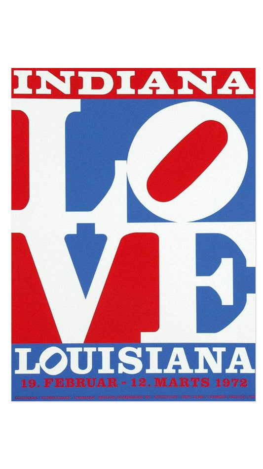 Robert Indiana | 1972 | Love | Original Full-size Louisiana Exhibition Silkscreen